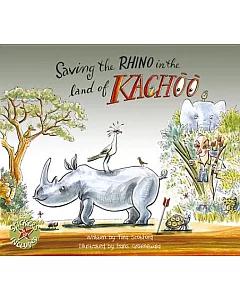 Saving the Rhino in the Land of Kachoo