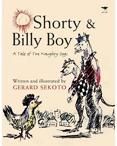Shorty & Billy Boy: A Tale of Two Naughty Dogs