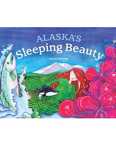 Alaska’s Sleeping Beauty