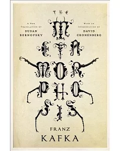 The Metamorphosis: A New Translation by susan Bernofsky