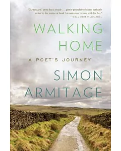 Walking Home: A Poet’s Journey