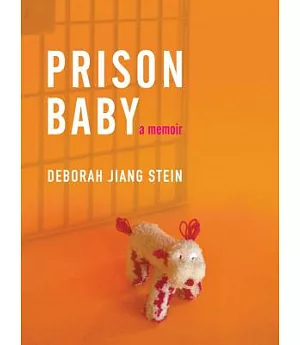 Prison Baby: A Memoir