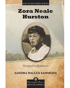 Zora Neale Hurston: Wrapped in Rainbows