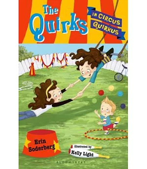 The Quirks in Circus Quirkus