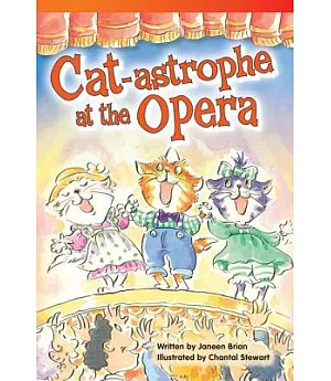 Cat-Astrophe at the Opera