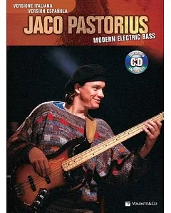 jaco Pastorius: Modern Electric Bass: Versione Italiana/Version Espanola