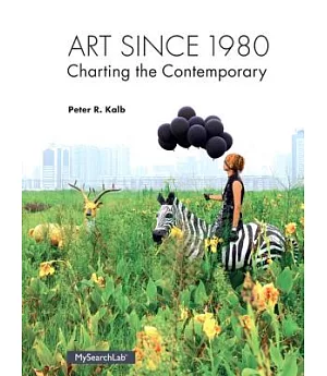 Art Since 1980: Charting the Contemporary
