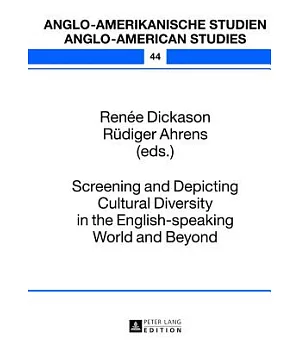 Screening and Depicting Cultural Diversity in the English-Speaking World and Beyond