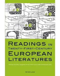 Readings in Twenty-First-Century European Literatures