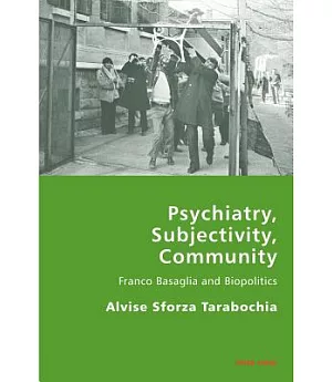 Psychiatry, Subjectivity, Community