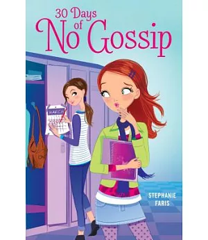 30 Days of No Gossip