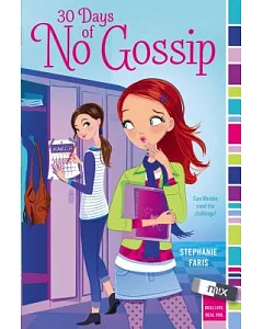 30 Days of No Gossip