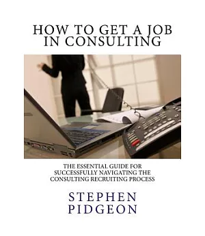 How to Get a Job in Consulting