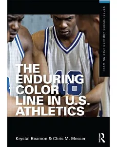 The Enduring Color Line in U.S. Athletics