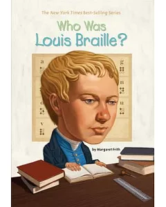 Who Was Louis Braille?