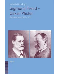 Sigmund Freud - Oskar Pfister