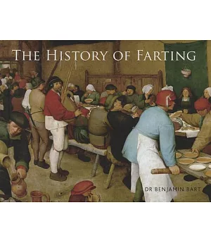 The History of Farting