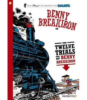 Benny Breakiron 3: The Twelve Trials of Benny Breakiron