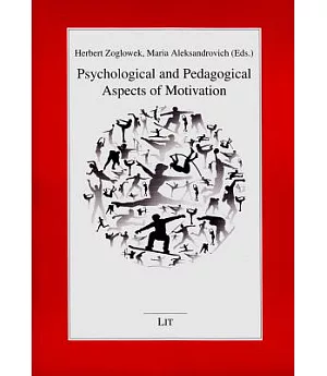 Psychological and Pedagogical Aspects of Motivation