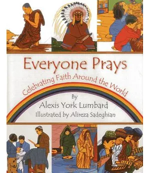 Everyone Prays: Celebrating Faith Around the World