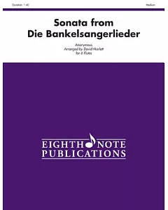 Sonata from Die Bankelsangerlieder: Score & Parts