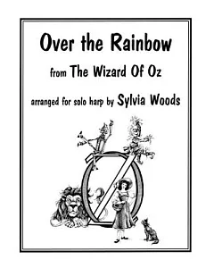 Over the Rainbow from the Wizard Of Oz: Arranged for Solo Harp