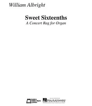 Sweet Sixteenths: A Concert Rag for Organ