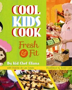 Cool Kids Cook: Fresh & Fit