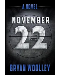 November 22: A Novel