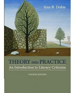 Theory into Practice: An Introduction to Literary Criticism