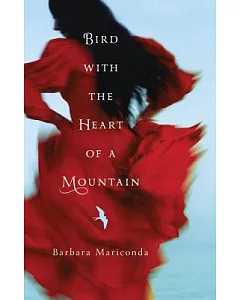 Bird With the Heart of a Mountain
