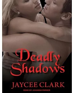 Deadly Shadows