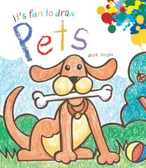 It’s Fun to Draw Pets