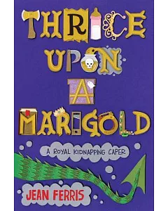 Thrice upon a Marigold