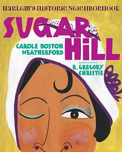 Sugar Hill: Harlem’s Historic Neighborhood