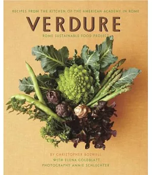 Verdure: Vegetable Recipes from the Kitchen of the American Academy in Rome