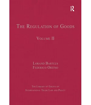 The Regulation of Goods