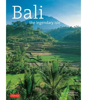 Bali: A Legendary Isle