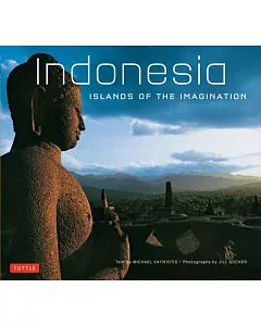 Indonesia: Islands of the Imagination