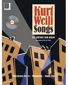 kurt Weill Songs: for clarinet and piano