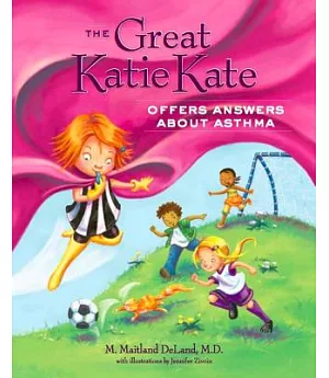 The Great Katie Kate Offers Answers About Asthma
