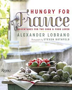 Hungry for France: Adventures for the Cook and Food Lover