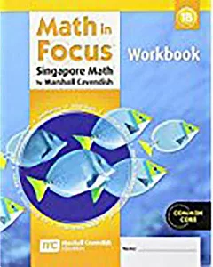 Math in Focus: Singapore Math Grade 1, Book B