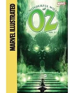 Marvel Illustrated the Wonderful Wizard of Oz 4