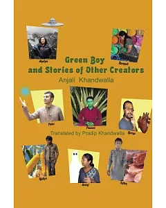 Green Boy and Stories of Other Creators