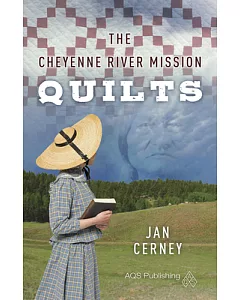 The Cheyenne River Mission Quilts