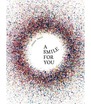 Jeppe Hein: A Smile for You