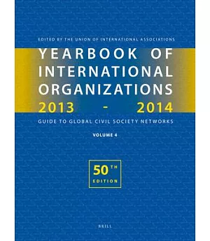 Yearbook of International Organizations 2013-2014: International Organization Bibliography and Resources