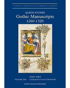 Gothic Manuscripts: 1260-1320