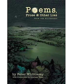 Poems, Prose, and Other Lies
